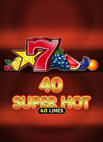 Păcănea 40 Super Hot la Vipbet Casino